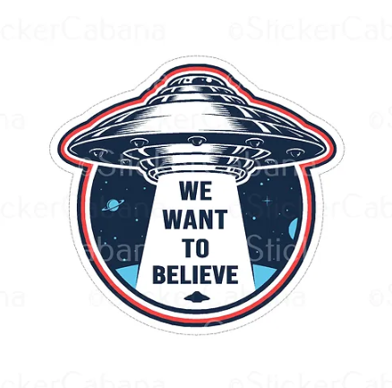Queremos creer en la pegatina de vinilo alienígena