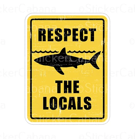 RESPECT THE LOCALS SHARK CROSSING SIGN waterproof vinyl sticker cabana